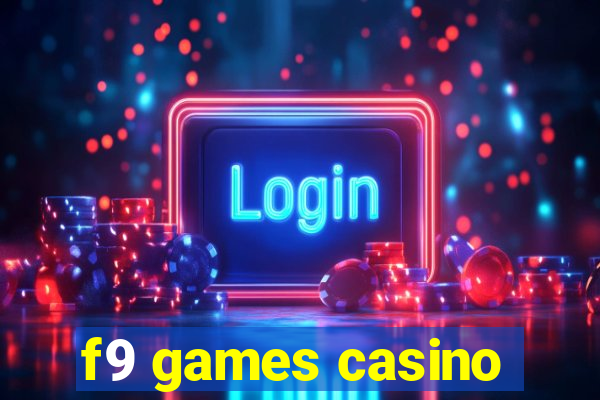 f9 games casino