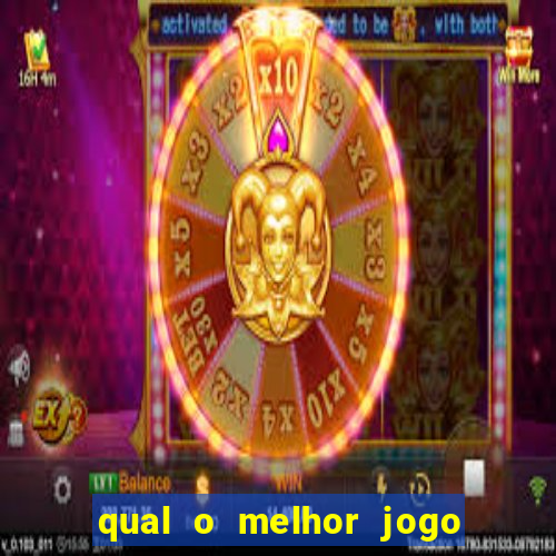 qual o melhor jogo para ganhar dinheiro