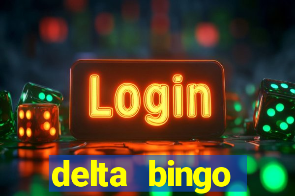 delta bingo peterborough jackpots