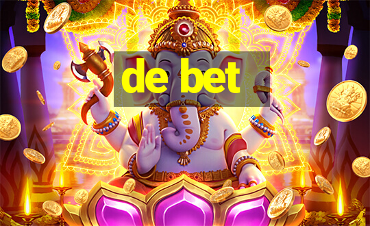 de bet