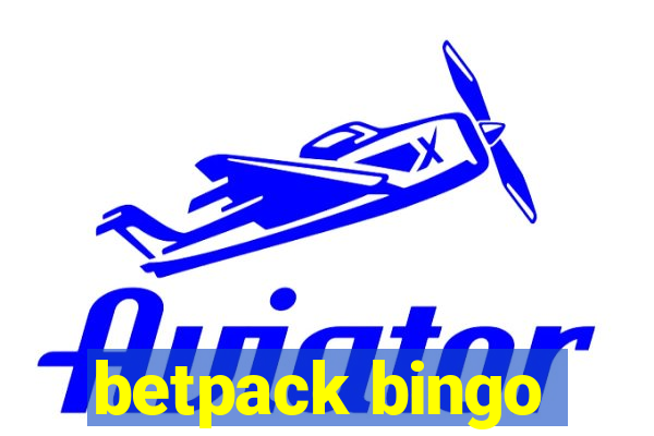 betpack bingo