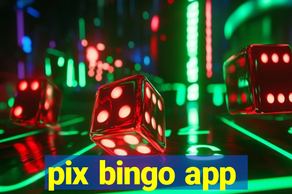 pix bingo app