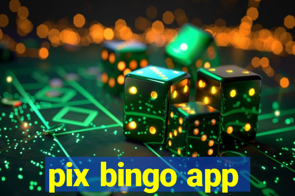 pix bingo app