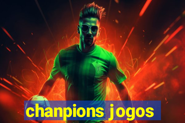 chanpions jogos