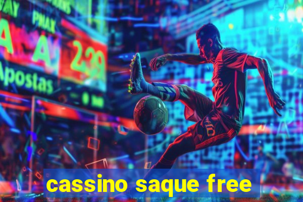 cassino saque free