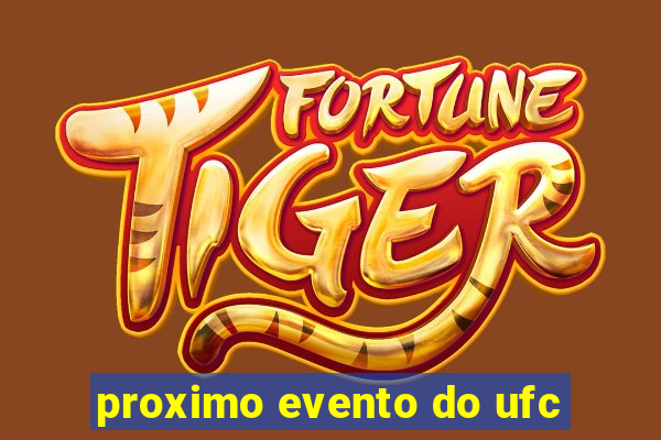 proximo evento do ufc