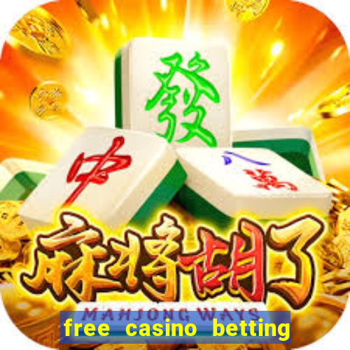 free casino betting no deposit