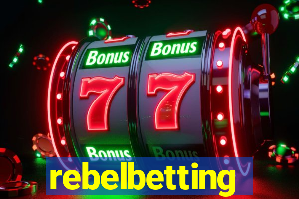 rebelbetting