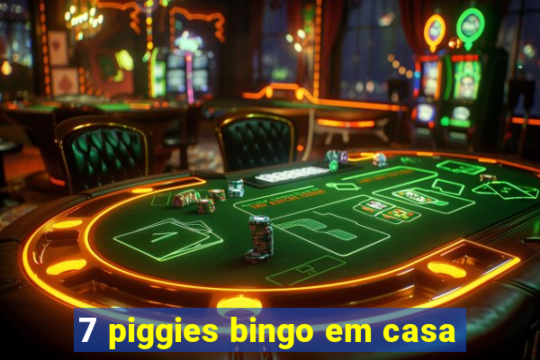 7 piggies bingo em casa