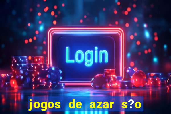 jogos de azar s?o legais no brasil