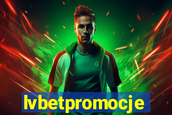 lvbetpromocje