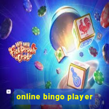 online bingo player