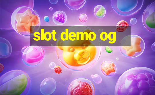 slot demo og