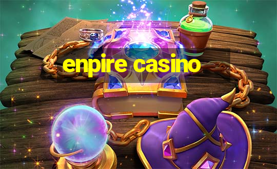 enpire casino