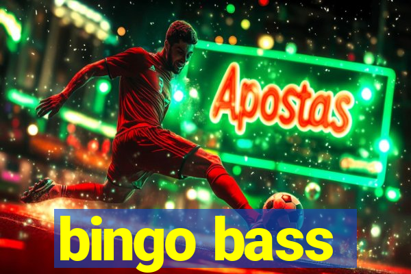 bingo bass