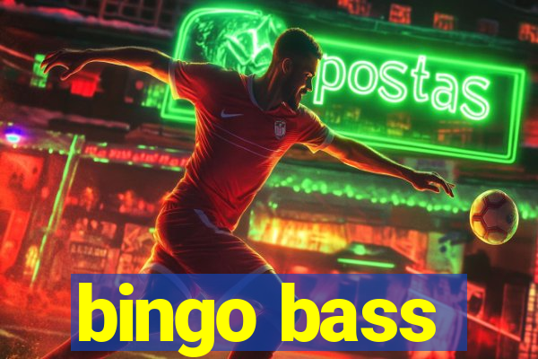 bingo bass