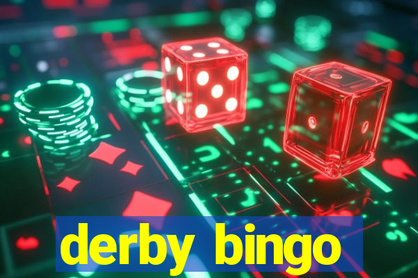 derby bingo