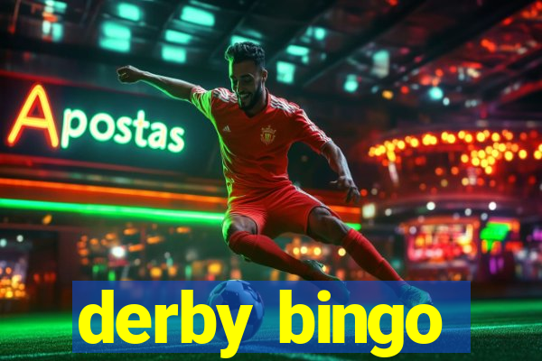 derby bingo