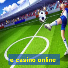 e casino online