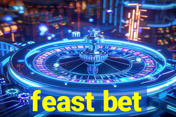 feast bet