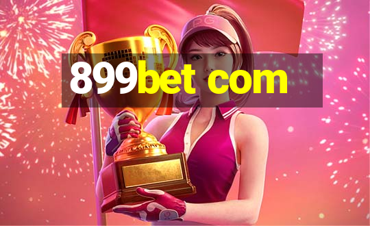 899bet com