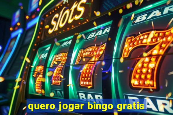 quero jogar bingo gratis