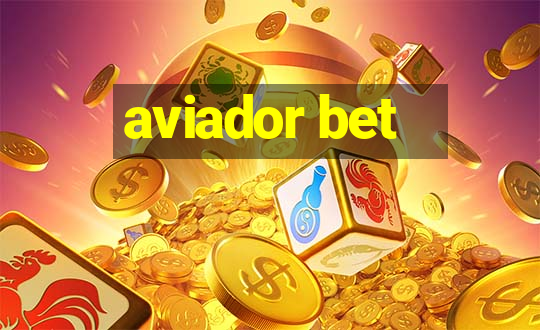 aviador bet