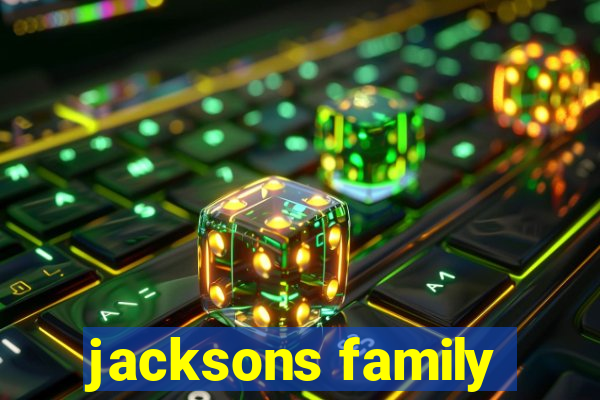 jacksons family