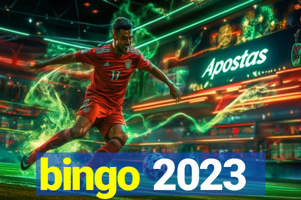 bingo 2023