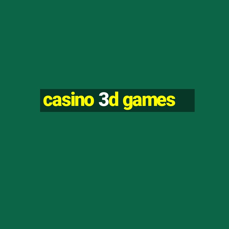 casino 3d games