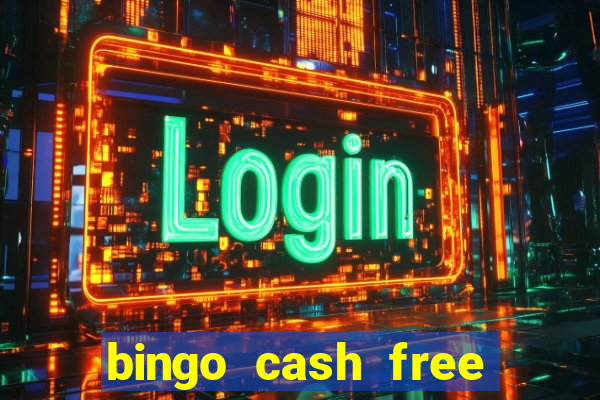 bingo cash free money code