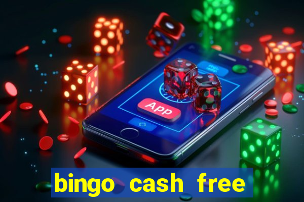 bingo cash free money code