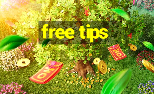 free tips