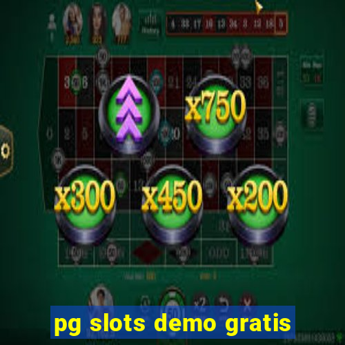 pg slots demo gratis