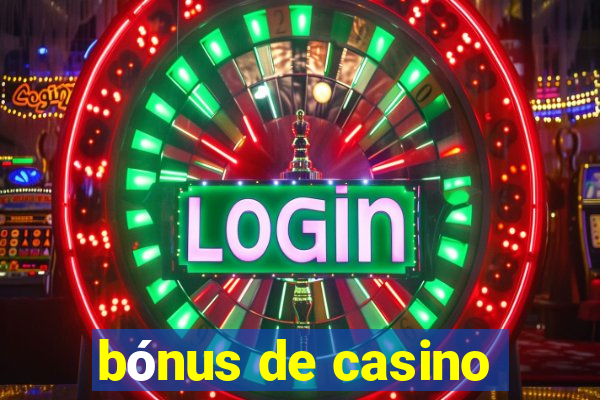 bónus de casino