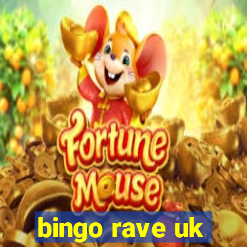 bingo rave uk