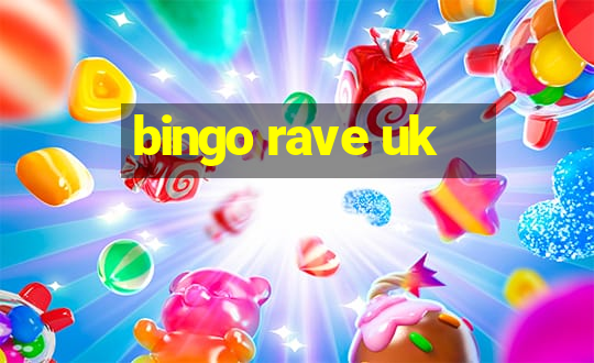 bingo rave uk