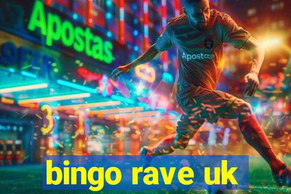 bingo rave uk