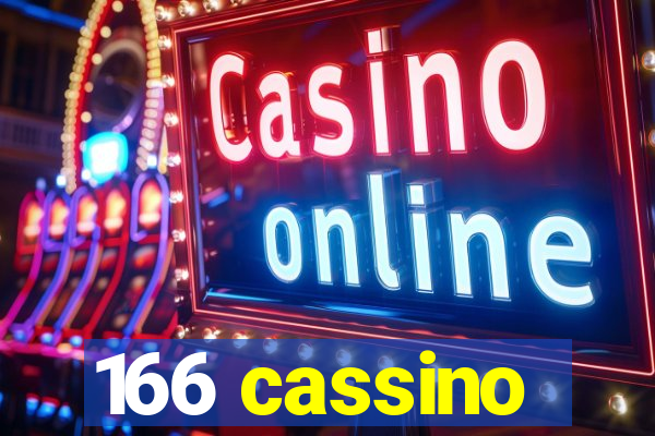 166 cassino