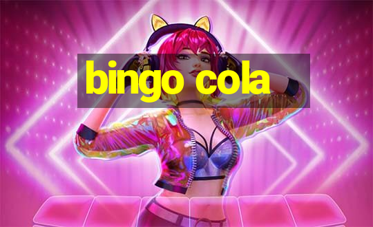 bingo cola