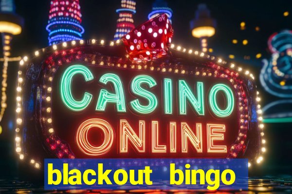 blackout bingo promo code today