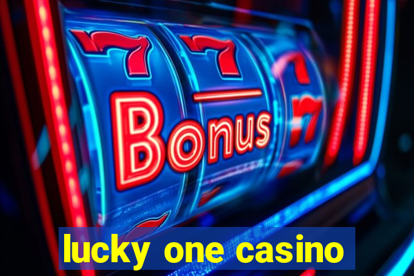 lucky one casino