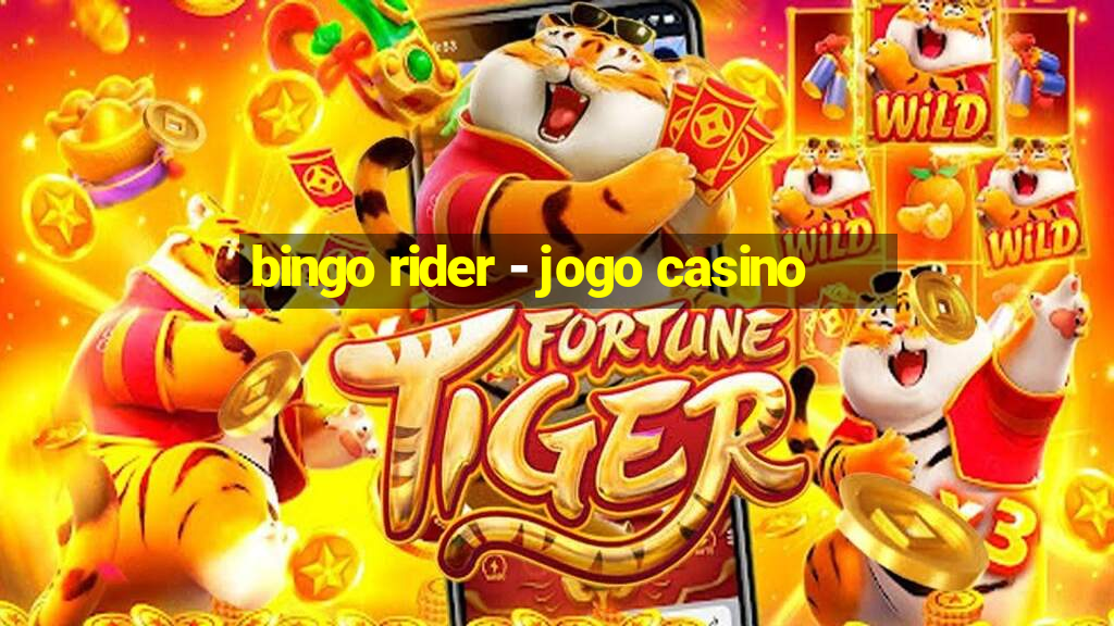 bingo rider - jogo casino