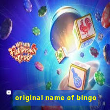 original name of bingo