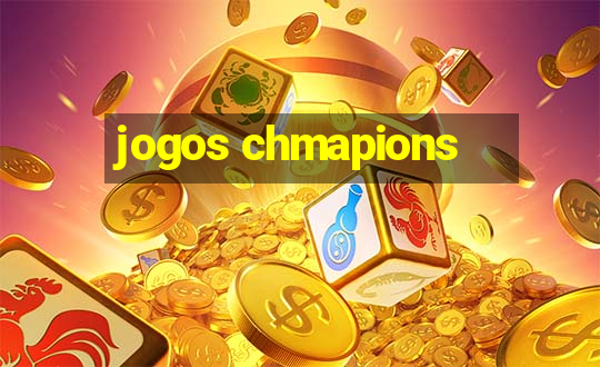 jogos chmapions