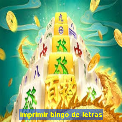 imprimir bingo de letras