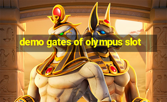 demo gates of olympus slot