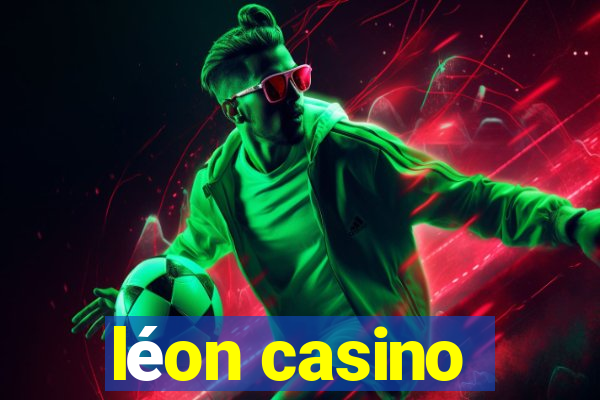 léon casino