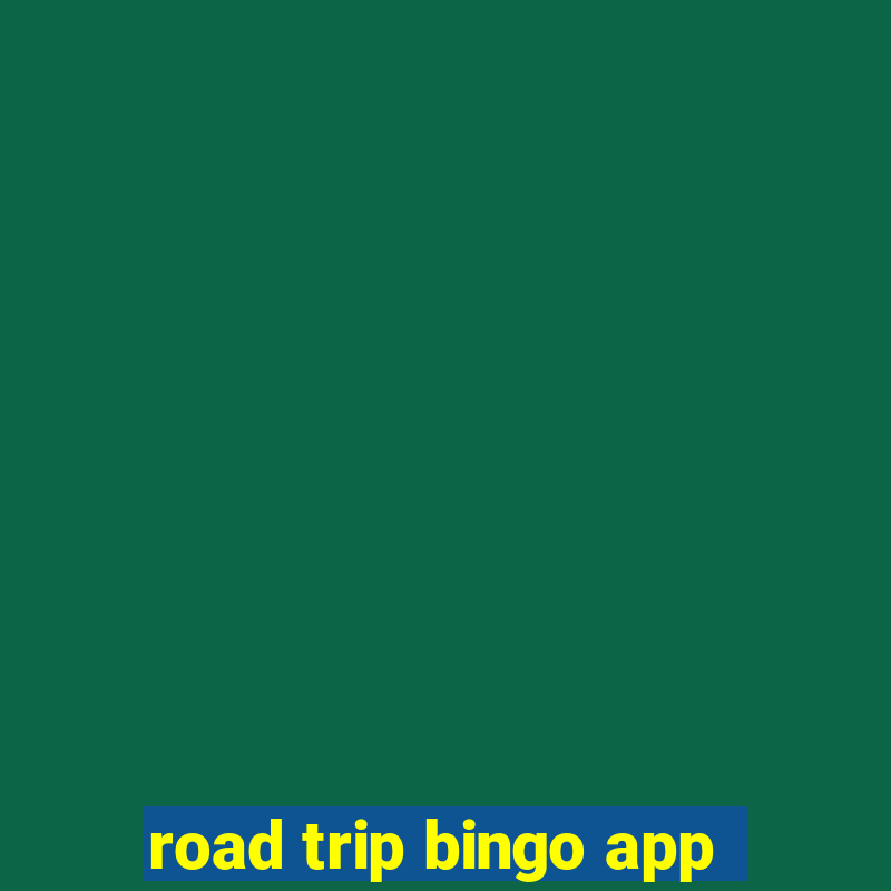 road trip bingo app