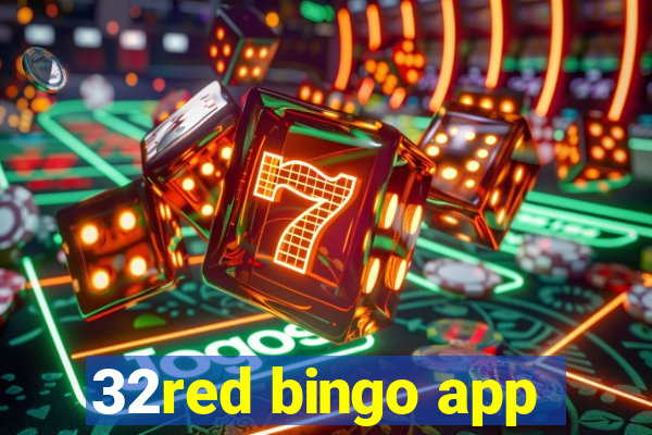 32red bingo app